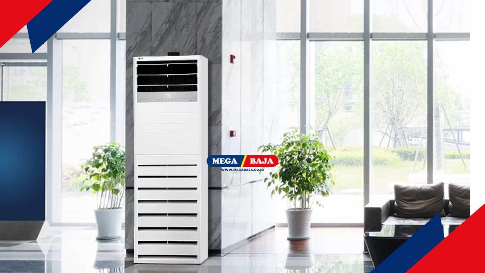 Rekomendasi AC Floor Standing untuk Pendingin Ruangan