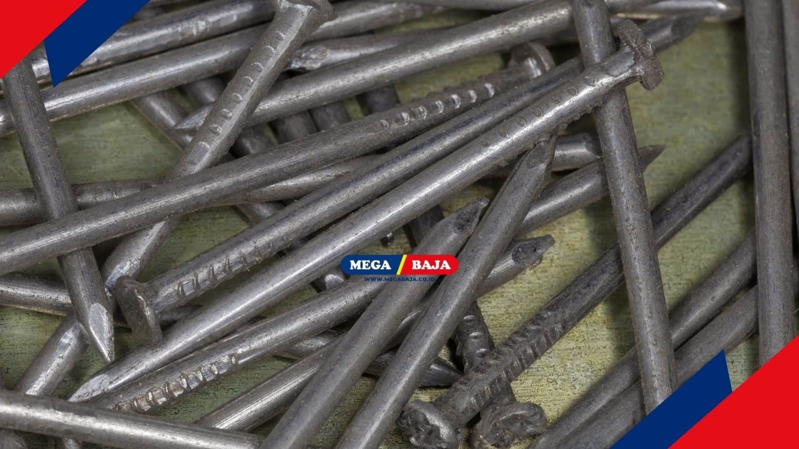 Ketahui Ukuran Paku, Jenis dan Fungsinya untuk Bahan Bangunan