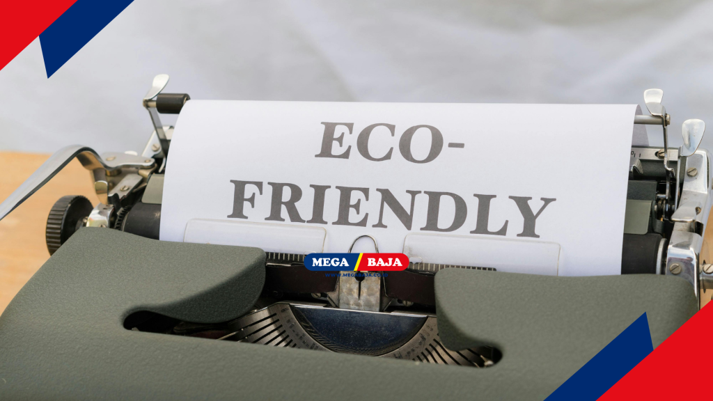 ECO FRIEDNLY, material yang ramah lingkungan namun