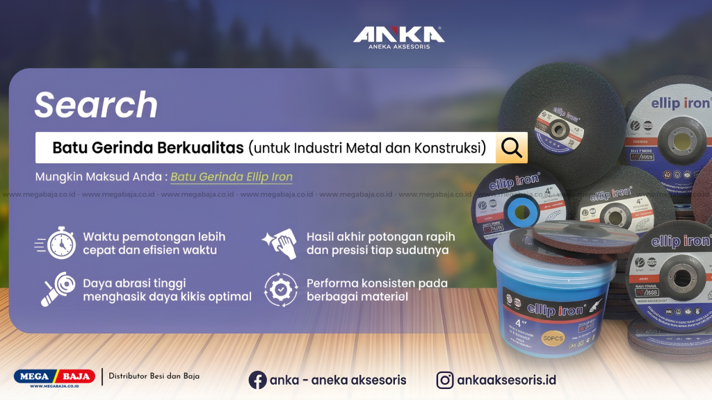 Keunggulan Batu Gerinda untuk Efisiensi Konstruksi - ANKA X Ellip Iron