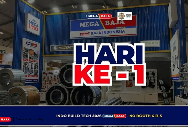 Hari Ke- 1 Mega Baja di IndoBuildTech Expo 2026  : Menjelajahi Revolusi Material Modern