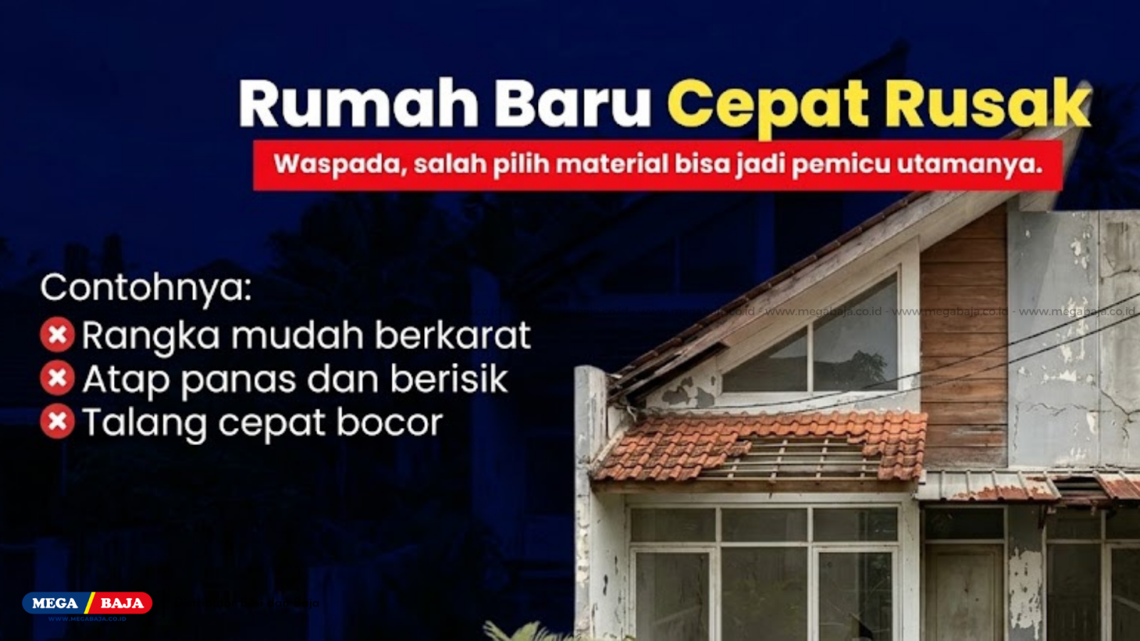 Tips Memilih Baja Ringan dan Material Bangunan Lainnya Agar Rumah Bebas dari apa itu Rusak