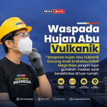 Waspada Abu Vulkanik !!: Tips Jaga Keselamatan Diri & Perawatan Bangunan