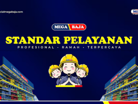 STANDAR PELAYANAN MEGA BAJA | Melayani dengan Profesional, Cepat & Terpercaya !! (Plus Panduan Transaksi Aman)