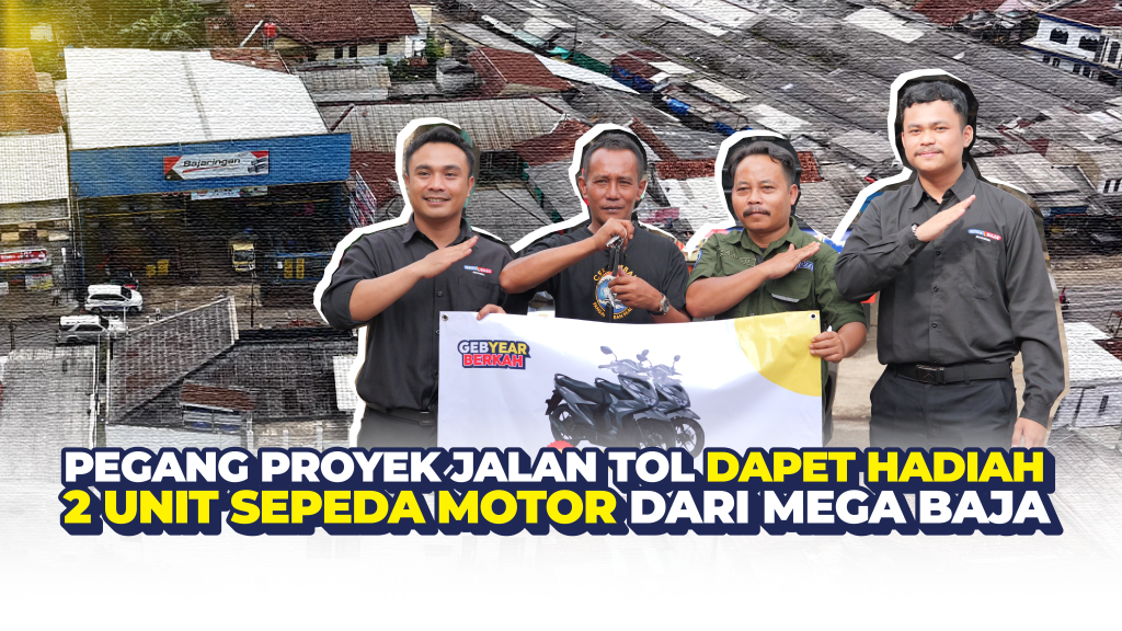 Menang 2 Unit Motor dari Mega Baja - Gebyar Berkah
