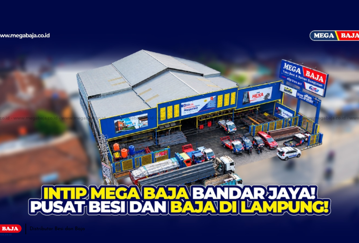 Intip Mega Baja Bandar Jaya Lampung : Melayani Partai Besar & Eceran !