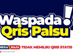 Waspada QRIS Palsu! Yuk, Kenali Cara Transaksi Aman di Mega Baja