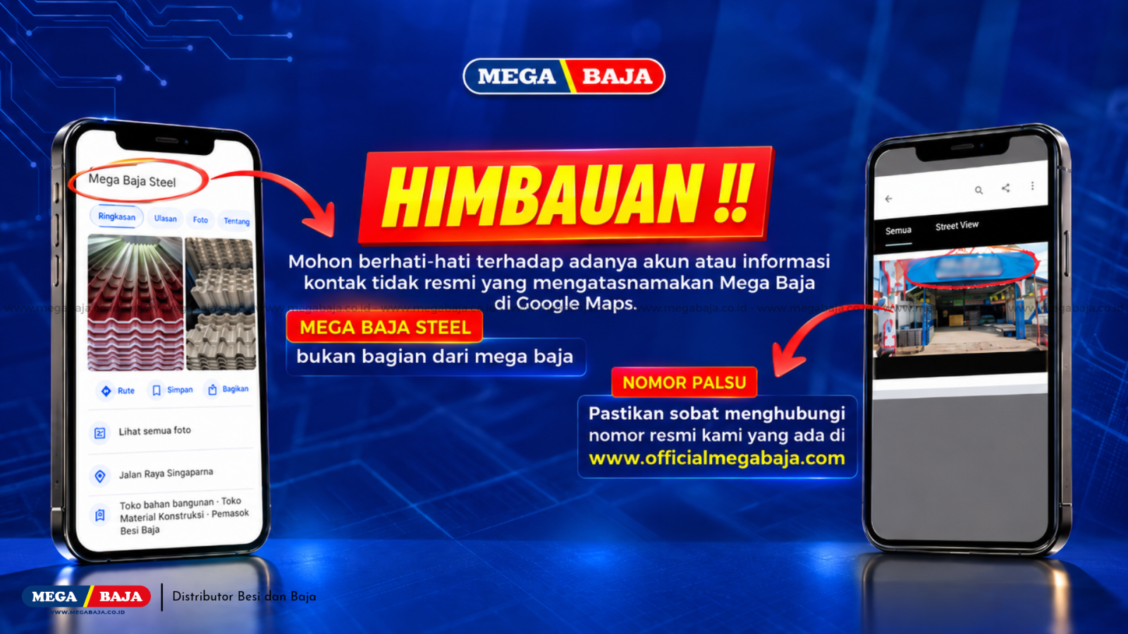 MEGA STEEL BUKAN MEGA BAJA : WASPADA PENIPUAN MENGATASNAMAKAN MEGA BAJA