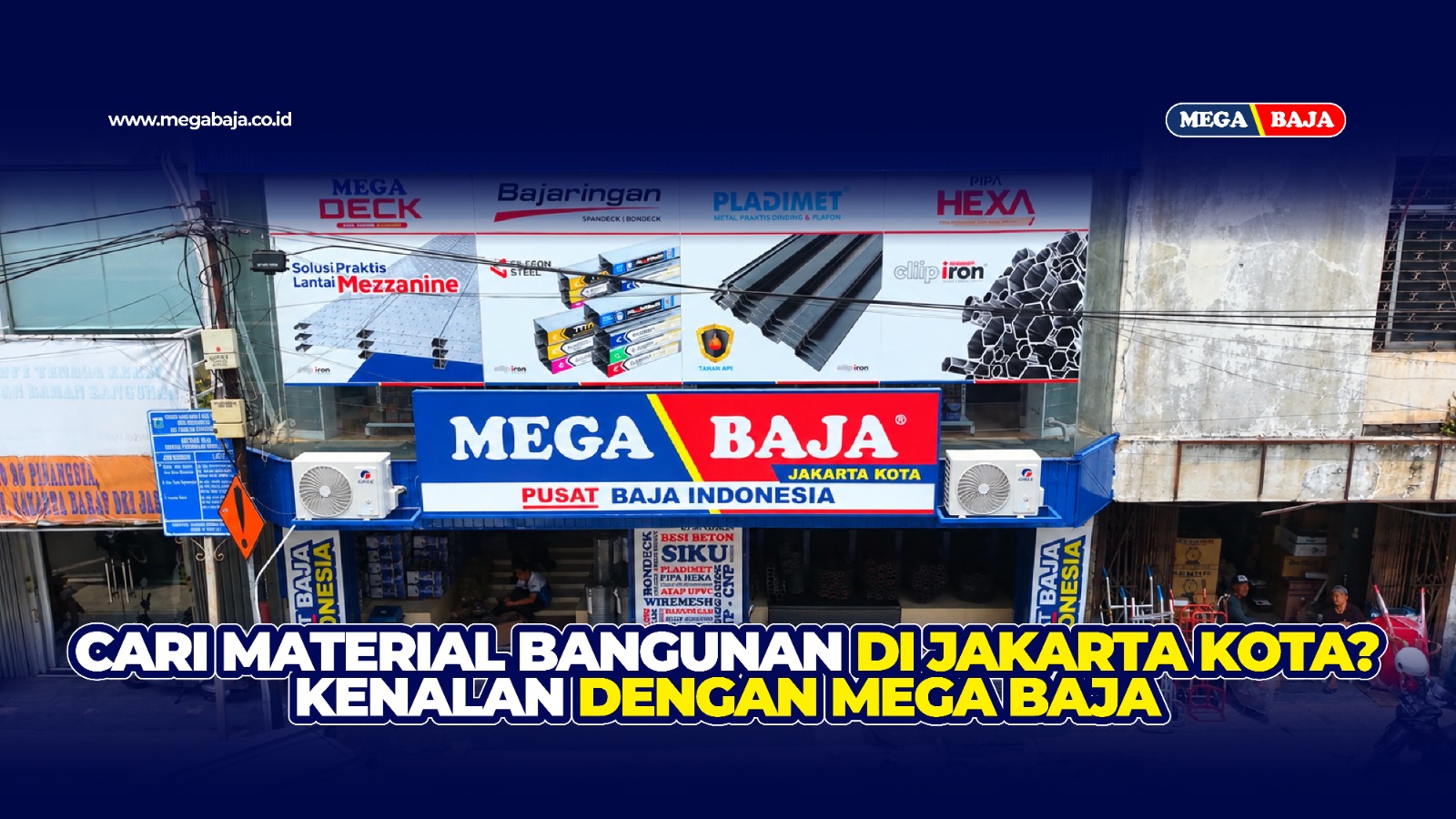 Review Mega Baja Jakarta Kota! Distributor Besi & Material Konstruksi Lengkap !